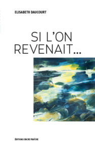 Couverture : Si l’on revenait…