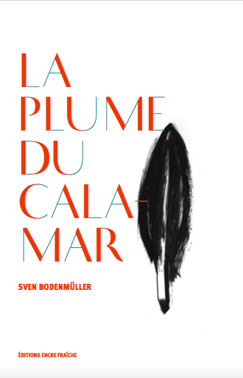 La plume du calamar