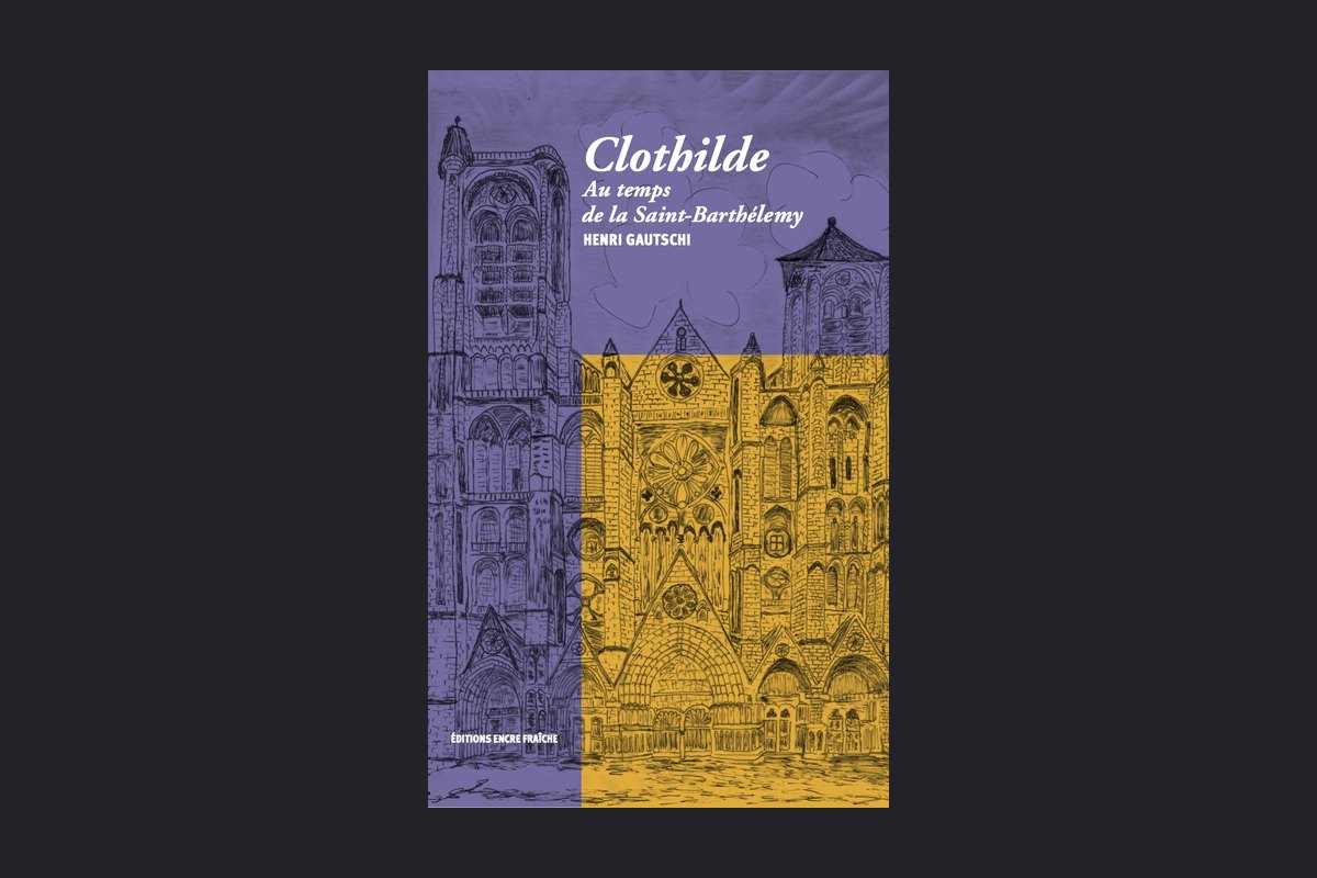 Couverture : Clothilde : au temps de la Saint-Barthélemy