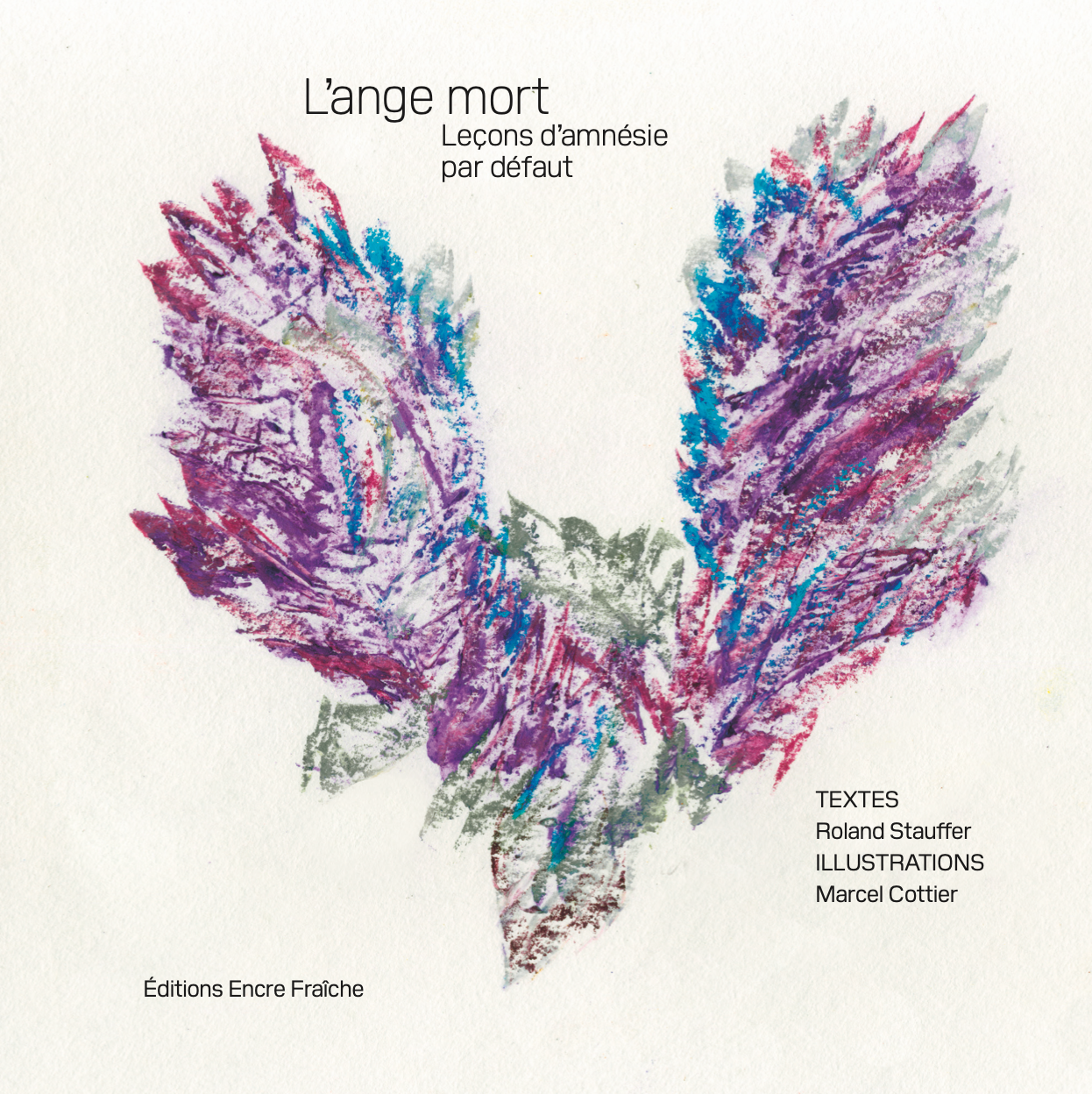 L’ange mort, leçons d’amnésie par défaut